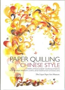 Paper Quilling Chinese Style